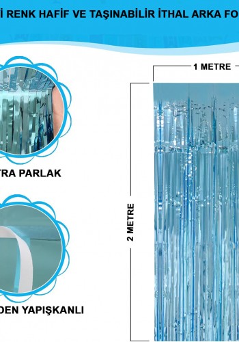 Açık Mavi Renk Ekstra Metalize Parlak Saçaklı Arka Fon Perde İthal A Kalite 1x2 Metre